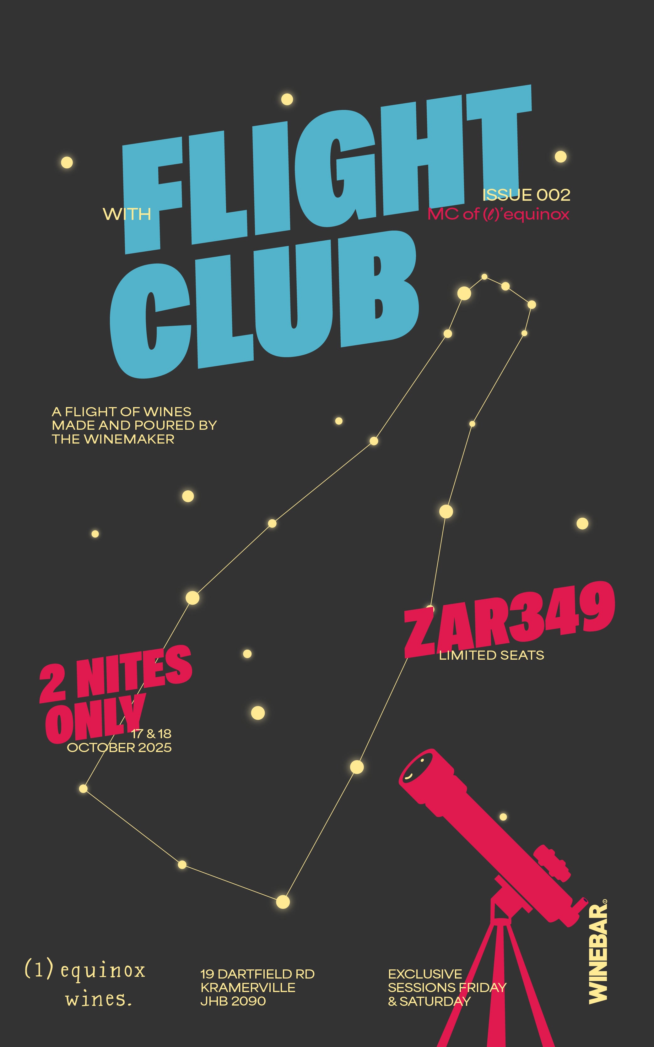 Flight Club w/ MC Stander's (ℓ)Equinox – 17 & 18 Oct