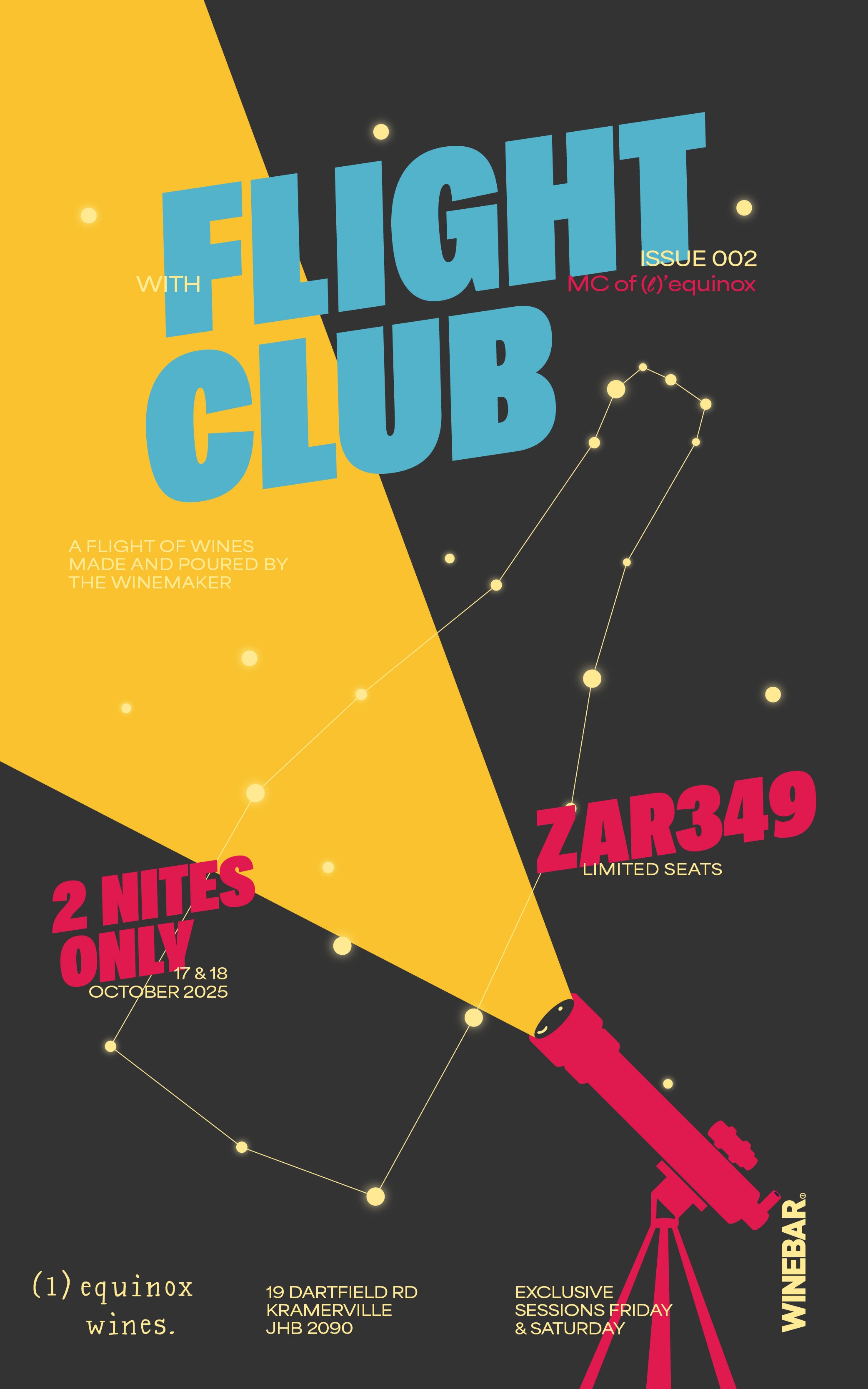 Flight Club w/ MC Stander's (ℓ)Equinox – 17 & 18 Oct